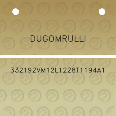 dugomrulli-332192vm12l1228t1194a1