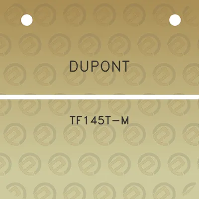 dupont-tf145t-m