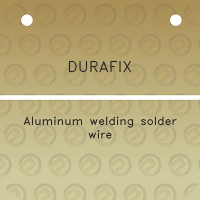 durafix-aluminum-welding-solder-wire