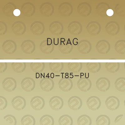 durag-dn40-t85-pu