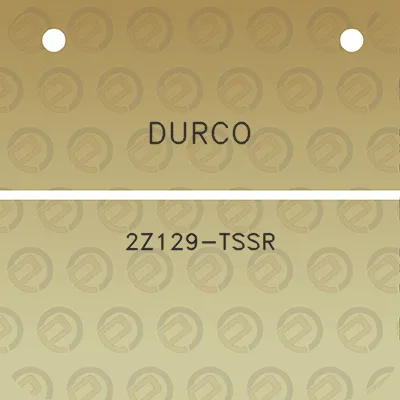 durco-2z129-tssr