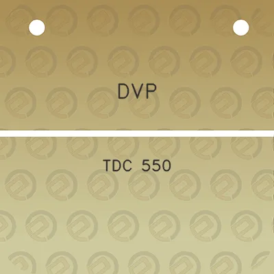 dvp-tdc-550