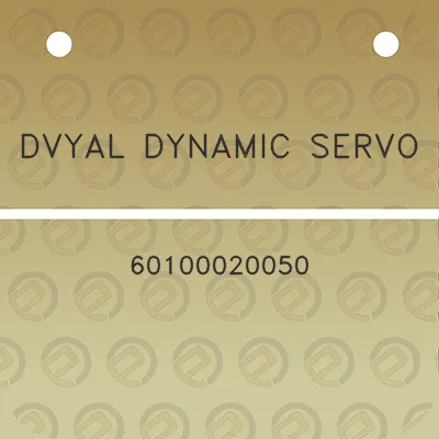 dvyal-dynamic-servo-60100020050