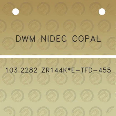 dwm-nidec-copal-1032282-zr144ke-tfd-455