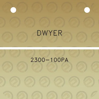 dwyer-2300-100pa