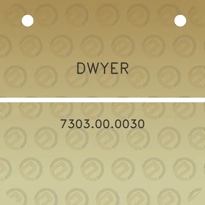 dwyer-7303000030