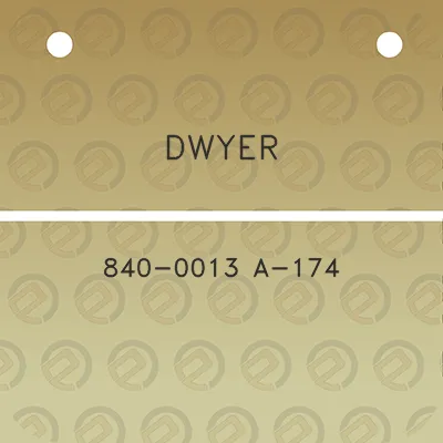 dwyer-840-0013-a-174