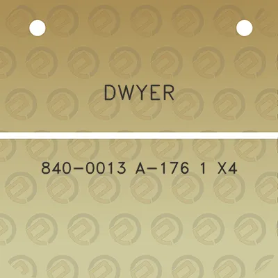 dwyer-840-0013-a-176-1-x4