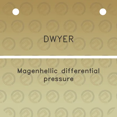 dwyer-magenhellic-differential-pressure