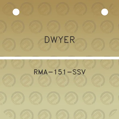 dwyer-rma-151-ssv