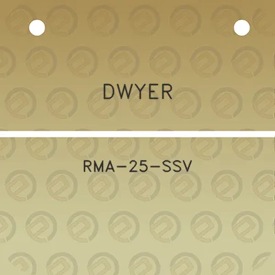 dwyer-rma-25-ssv