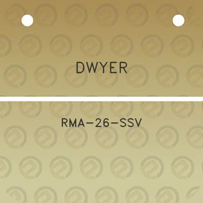 dwyer-rma-26-ssv