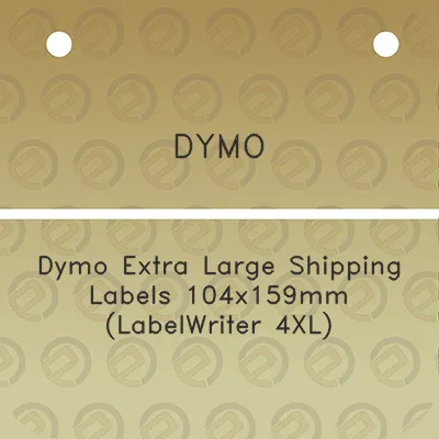 dymo-dymo-extra-large-shipping-labels-104x159mm-labelwriter-4xl