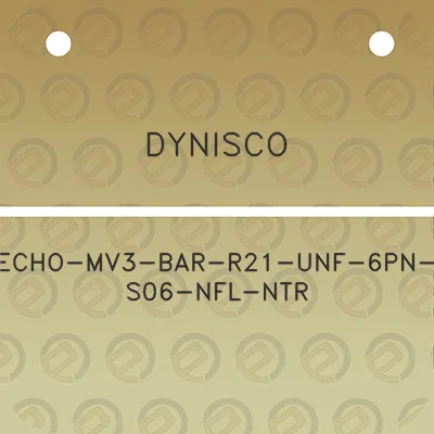 dynisco-echo-mv3-bar-r21-unf-6pn-s06-nfl-ntr