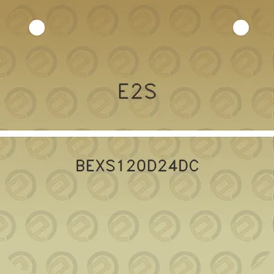 e2s-bexs120d24dc