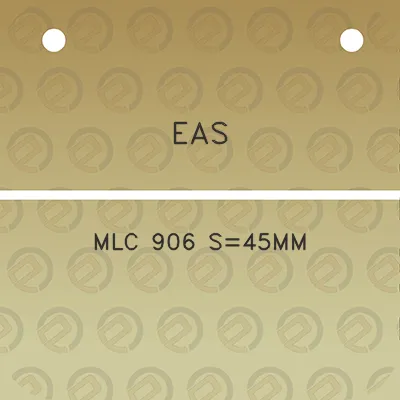 eas-mlc-906-s45mm