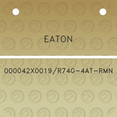 eaton-000042x0019r74g-4at-rmn