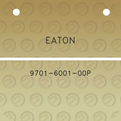 eaton-9701-6001-00p