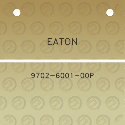 eaton-9702-6001-00p