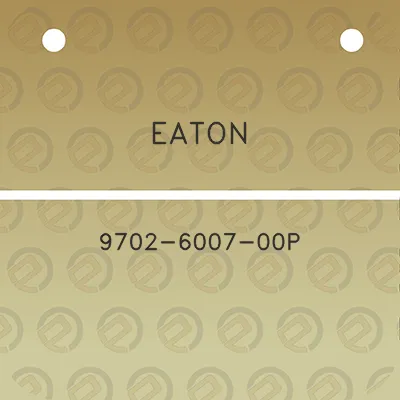 eaton-9702-6007-00p