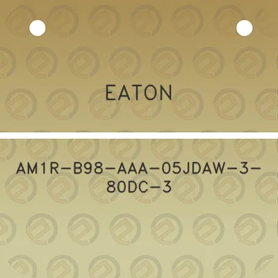 eaton-am1r-b98-aaa-05jdaw-3-80dc-3