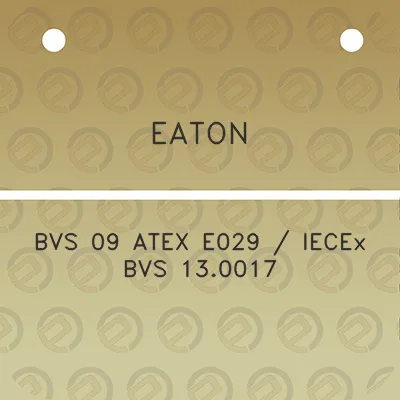 eaton-bvs-09-atex-e029-iecex-bvs-130017