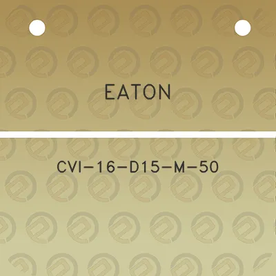 eaton-cvi-16-d15-m-50