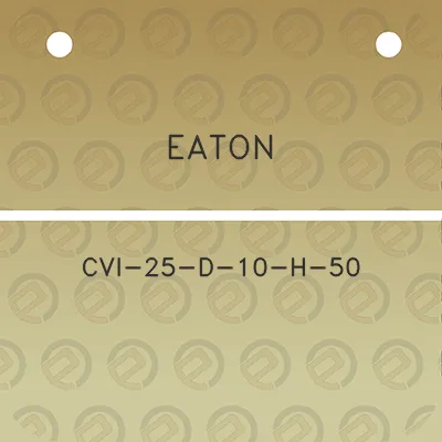 eaton-cvi-25-d-10-h-50