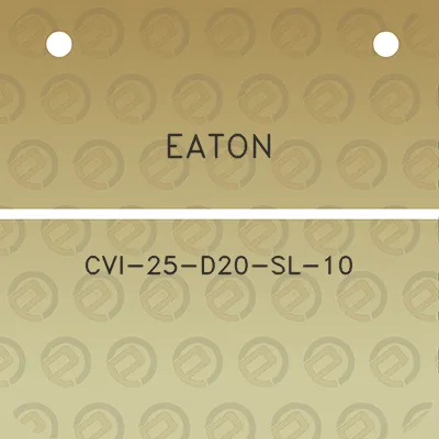 eaton-cvi-25-d20-sl-10