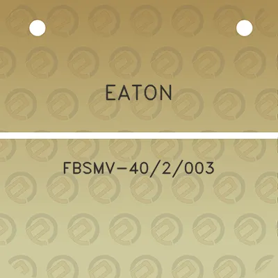 eaton-fbsmv-402003