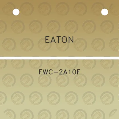 eaton-fwc-2a10f