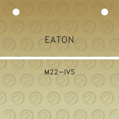 eaton-m22-ivs