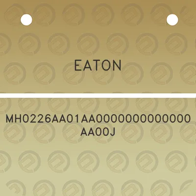 eaton-mh0226aa01aa0000000000000aa00j