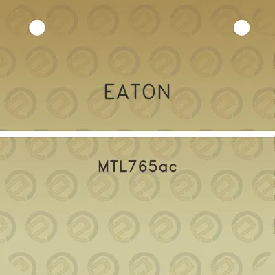 eaton-mtl765ac