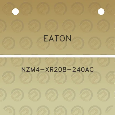 eaton-nzm4-xr208-240ac