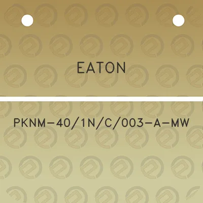 eaton-pknm-401nc003-a-mw