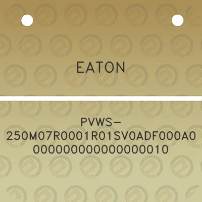 eaton-pvws-250m07r0001r01sv0adf000a0000000000000000010