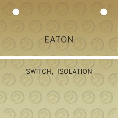 eaton-switch-isolation