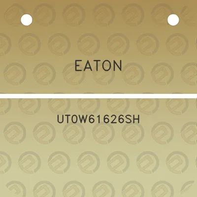 eaton-ut0w61626sh