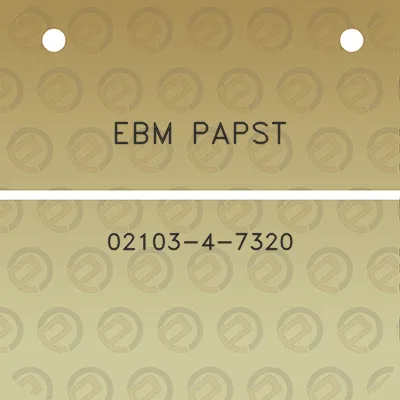 ebm-papst-02103-4-7320