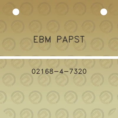 ebm-papst-02168-4-7320