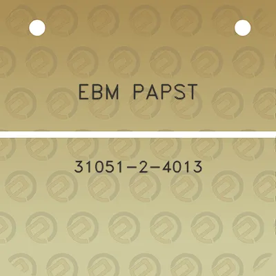 ebm-papst-31051-2-4013