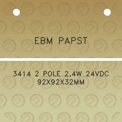 ebm-papst-3414-2-pole-24w-24vdc-92x92x32mm