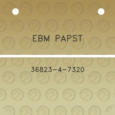 ebm-papst-36823-4-7320