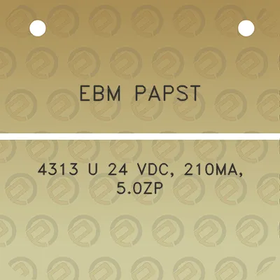 ebm-papst-4313-u-24-vdc-210ma-50zp