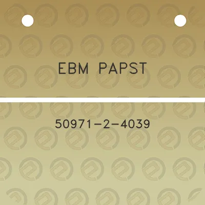 ebm-papst-50971-2-4039