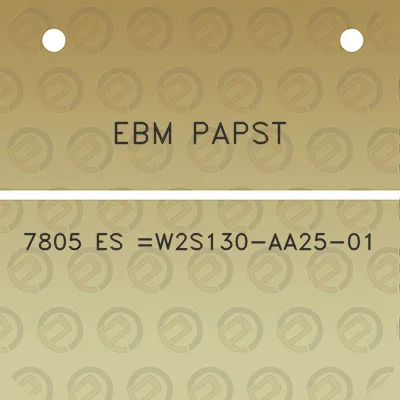 ebm-papst-7805-es-w2s130-aa25-01