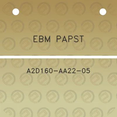 ebm-papst-a2d160-aa22-05