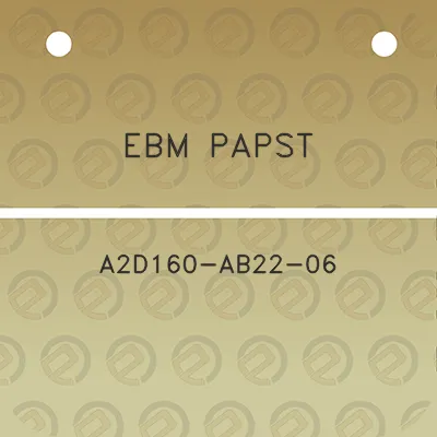 ebm-papst-a2d160-ab22-06