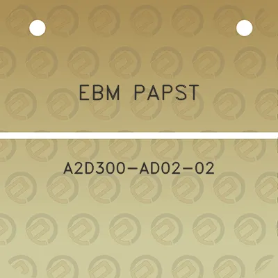 ebm-papst-a2d300-ad02-02